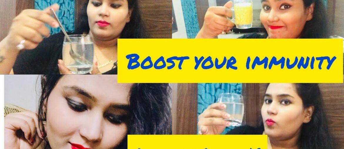 Boost Your Immunity Against Covid-19|How To Boost Your Immunity |3 Remedies By Being Kaish||