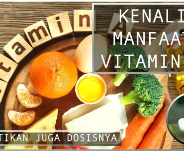 Vitamin A dapat Meningkatkan Imunitas Tubuh. Kenali Manfaat lainnya.