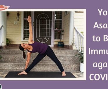 BOOST IMMUNITY AGAINST CORONA VIRUS THROUGH THESE 7 SIMPLE YOGA ASANAS