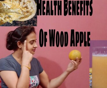 I Health Benefits Of Wood Apple l Ritika Fitness Zone I