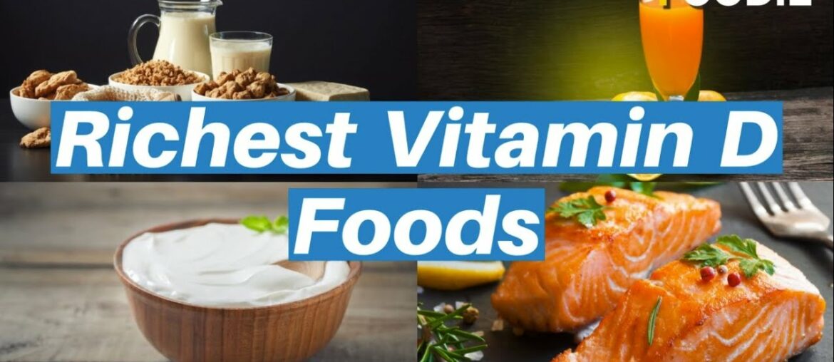 Richest Vitamin D Foods | Healthy Foods | Foodie Features | The Foodie