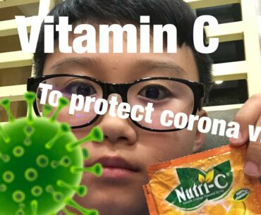 How to get vitamin C to protect Corona Virus