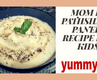 Mom ki Pathshala paneer recipe for kids/ Paneer korma recipe/paneer in white gravy