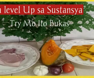 Kalabasa at Malunggay / Tipid ULam Recipe