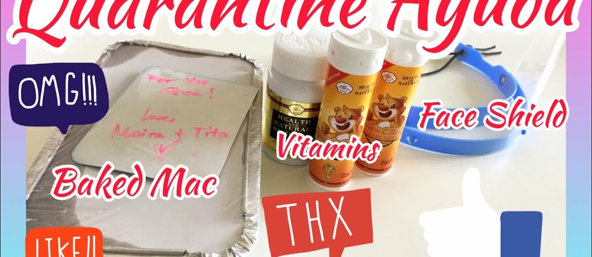 Quarantine Ayuda | Baked Mac, Gluta, Vitamin C, Face Shield