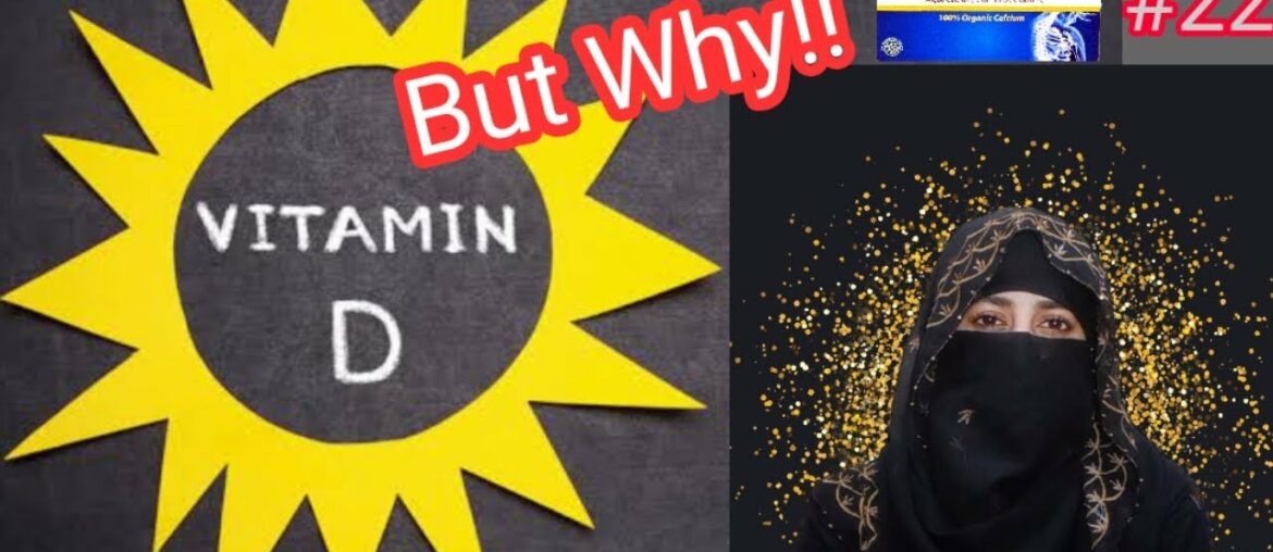 VITAMIN-D|Why is VITAMIN-D IMPORTANT For Everyone Especially Women| BENEFITS of VITAMIN D for BODY|