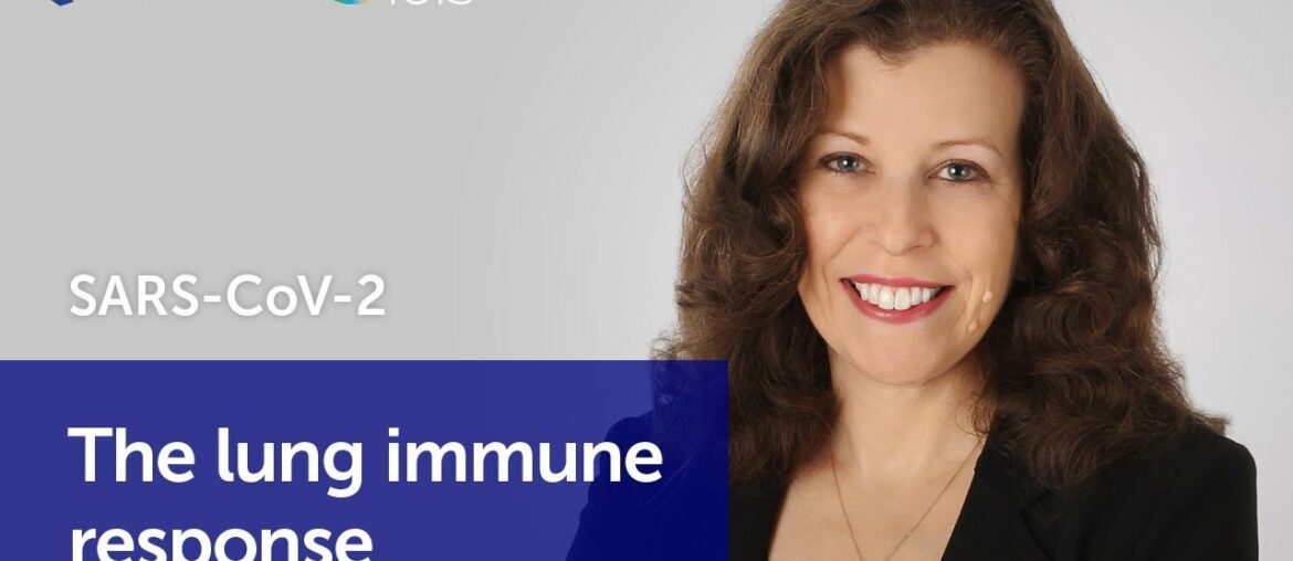 SARS-CoV-2: The lung immune response | Prof Donna Farber, Columbia University