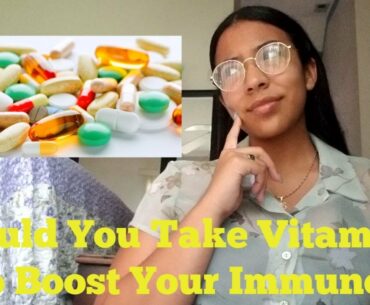 Five Minute Friday: Should You Take Vitamins To "Boost" Your Immune?