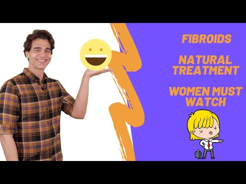 Fibroids Natural Treatment ! women must watch