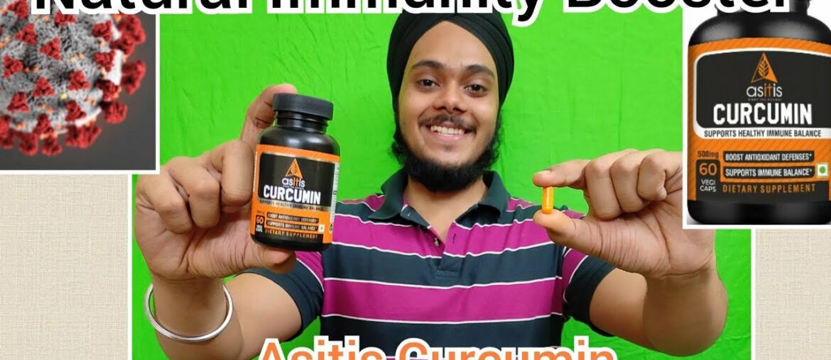 Fight Covid-19 | Natural Health Booster and AntiOxidant | Asitis Curcumin Review by Sahib Singh