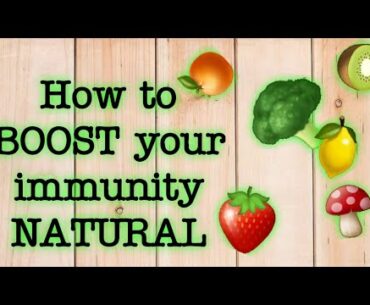 How to boost immune system naturally | Foods to boost immunity #immunesystembooster #StayHome