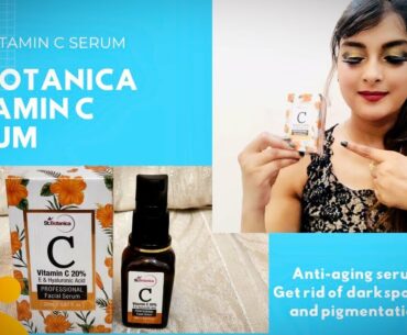 St. Botanica vitamin c facial serum review|Best vitamin c for dark-spots and pigmentation