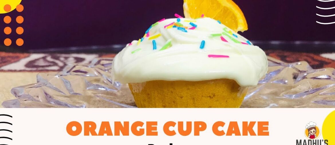 Easy Eggless Orange Cup Cake ( ENRICH IN VITAMIN C) | Without Oven| Fluffy cup cake| No oven