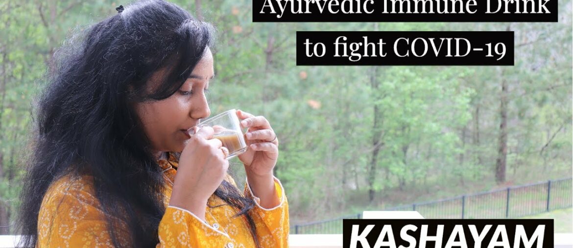 Ayurvedic Kashayam / Immunity Booster / Fights with Corona Virus COVID-19 / #Vlogs USA