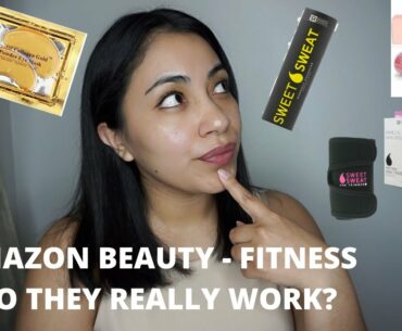 AMAZON BEAUTY & FITNESS PRODUCTS **TOP RATED **DO THEY REALLY WORK?**