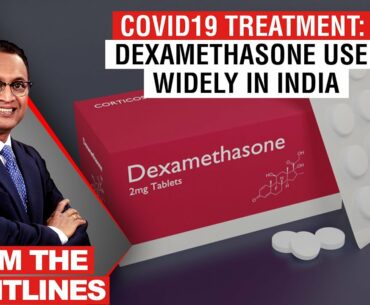 Dexamethasone : First Life Saving COVID-19 Drug | BOOM | Govindraj Ethiraj & Dr Behram Pardiwala