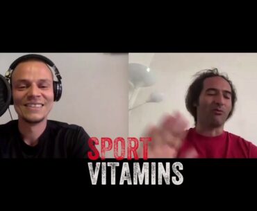 Episode 17- SPORT VITAMINS (ENG) / guest Federico Luzi, Barefoot Strong Master Instructor