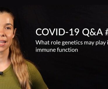 What role genetics may play in immune function | Dr. Rhonda Patrick