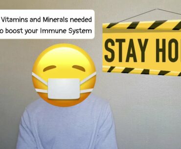 3 Vitamins and Minerals needed to boost your Immune System