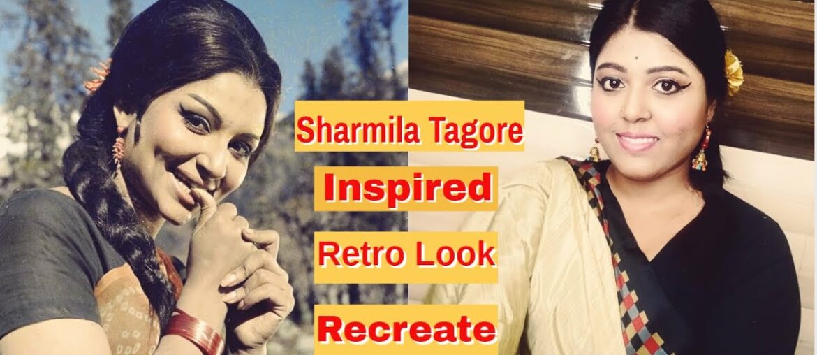 Sharmila Tagore Inspired Makeup Look || Retro Look And Hairstyle  | Bollywood Retro Look Recreate