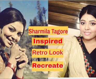 Sharmila Tagore Inspired Makeup Look || Retro Look And Hairstyle  | Bollywood Retro Look Recreate