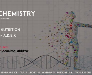 Food and Nutrition | Vitamin- A,D,E,K | Biochemistry Online Lecture |