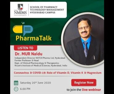 PharmaTalk l CoronaVirus & COVID-19: Role of Vitamin D, Vitamin K & Magnesium l Dr. MUR Naidu