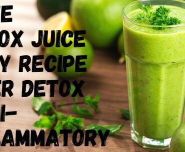 Detox to Heal Acne | Anti-Inflammatory Diet & Supplements | Detox Juice | Detoxing Your Body