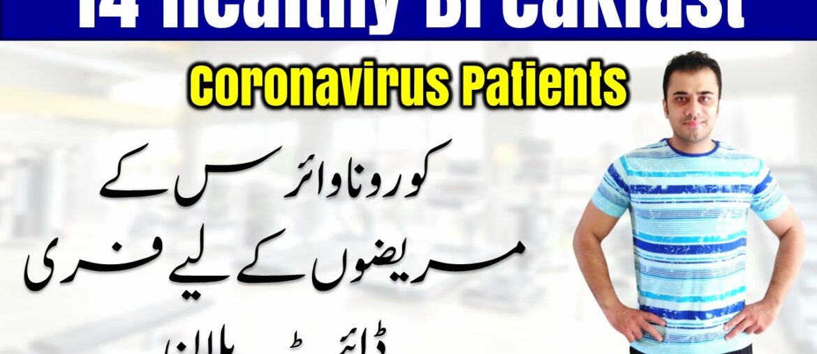 14 Days Immune Boosting Healthy Breakfast Plans for Coronavirus Patients