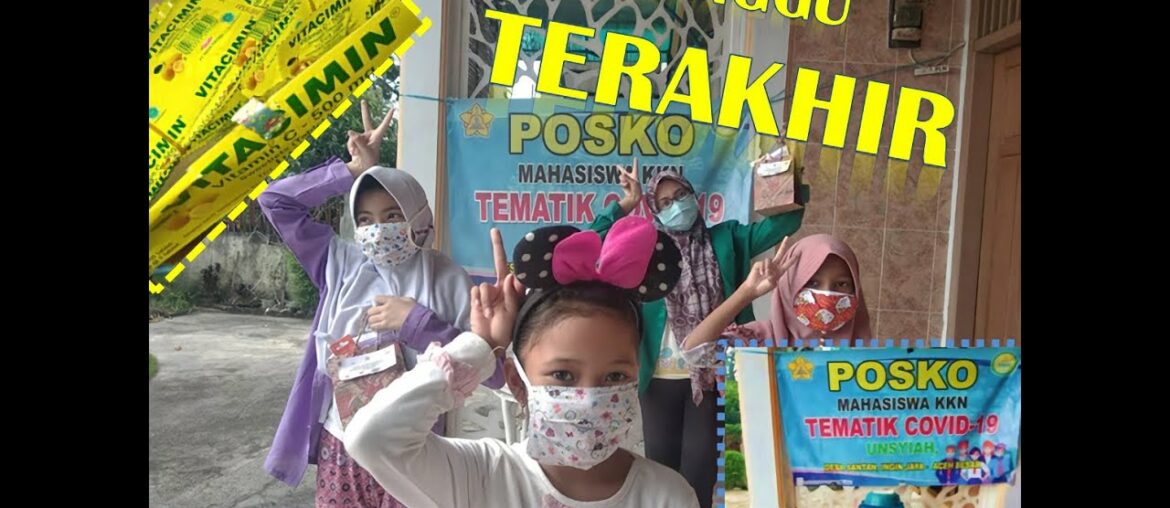 [MINGGU KELIMA] Pembagian Vitamin C & Edukasi Tata Cara Mencuci Tangan serta Kegiatan Tambahan Lain