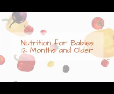 Vegan (Plant-based) Nutrition for Babies or Toddlers