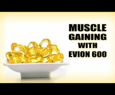 Evion 600:- Cheapest Vitamin E Supplement (benefits, dosage, price, side effects, precautions)