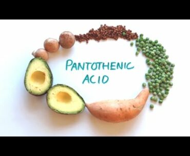 What is Vitamin B5 (Pantothenic Acid) good for? + Foods High in Vitamin B5.