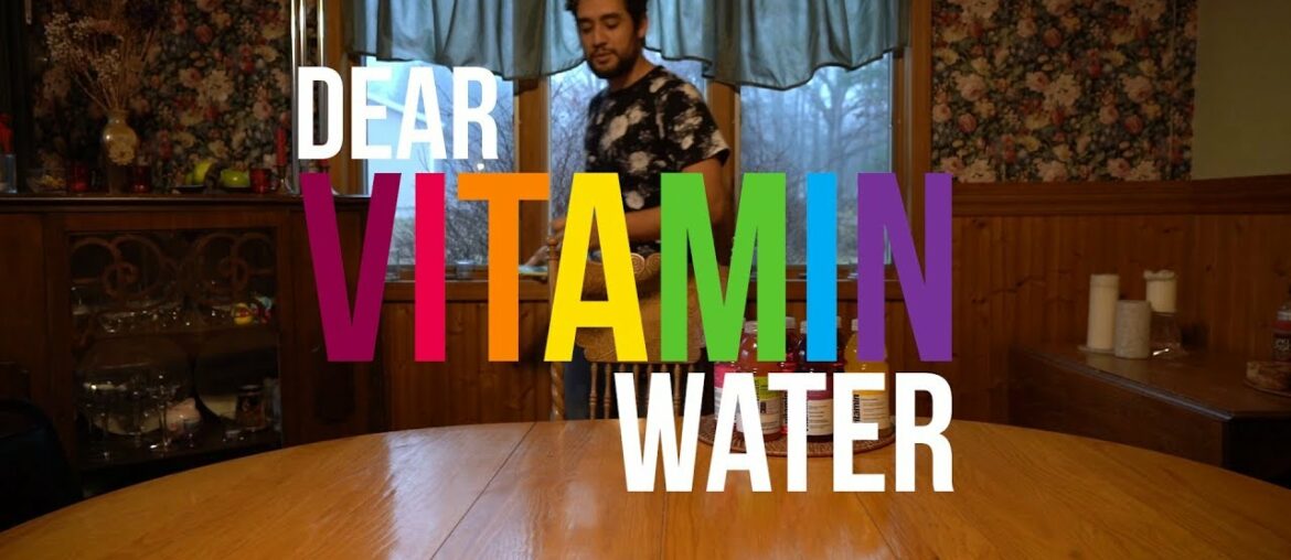 Dear Vitamin Water