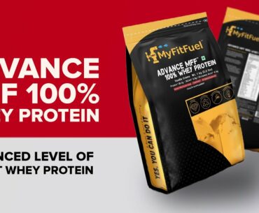 MyFitFuel Advance MFF 100% Whey Protein |Premium Whey Isolate | Advance Enzymes, Vitamins & Minerals