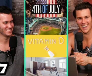 Will People Celebrate July 4th, Vitamin D vs Coronavirus,  Fenway Park & Home Improvement - BRP #37