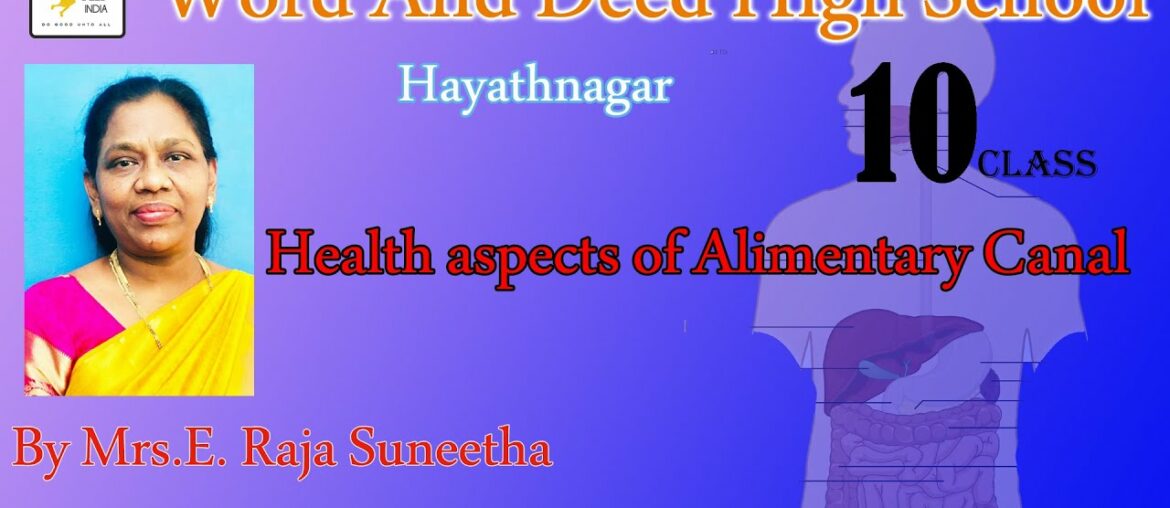 Health aspects of alimentary canal, Diseases of mal-nutrition and vitamins//10th cl//Raja Suneetha