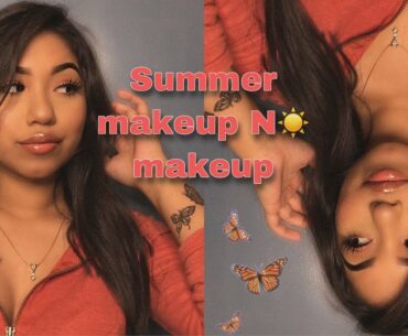 Summer makeup no-makeup | Lexi Fray