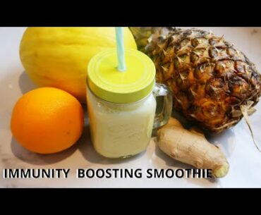 Immunity Boosting Smoothie |Tropical fruits| Pineapple | Ginger | Orange | Honeydew Melon