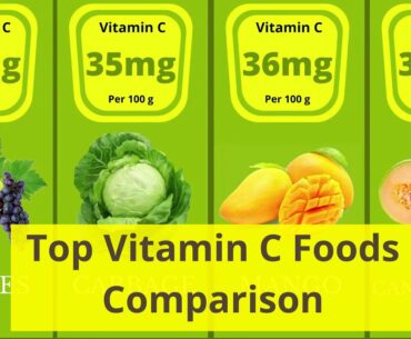 Top Vitamin C Foods Comparison