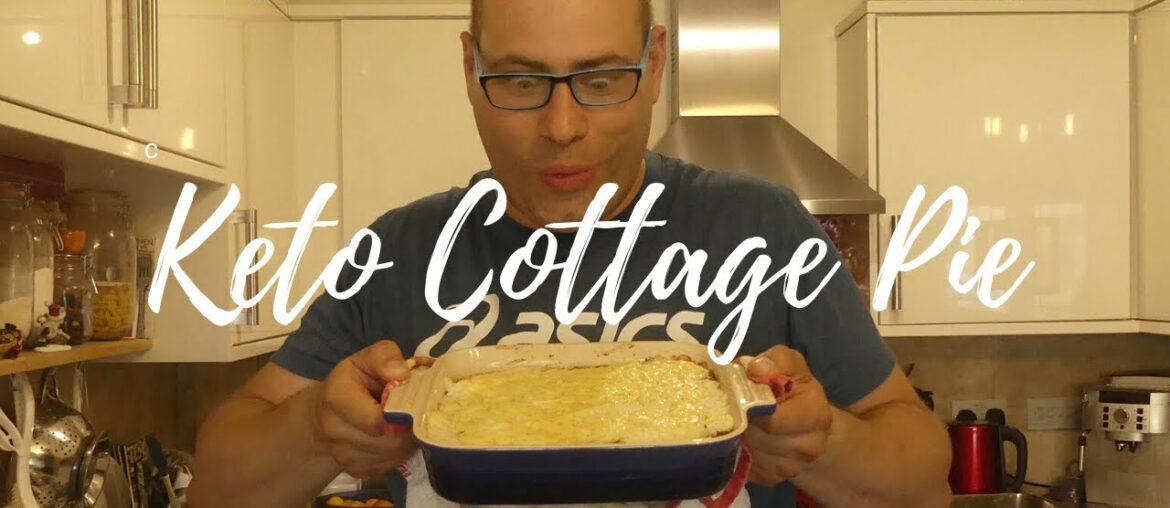 Learn How to Make Keto Cottage. Only 10g of Carbs. Low Carb Cottage Pie