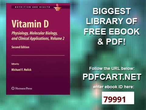 Vitamin D Physiology, Molecular Biology,and Clinical Applications, Volume 2 Nutrition and Health