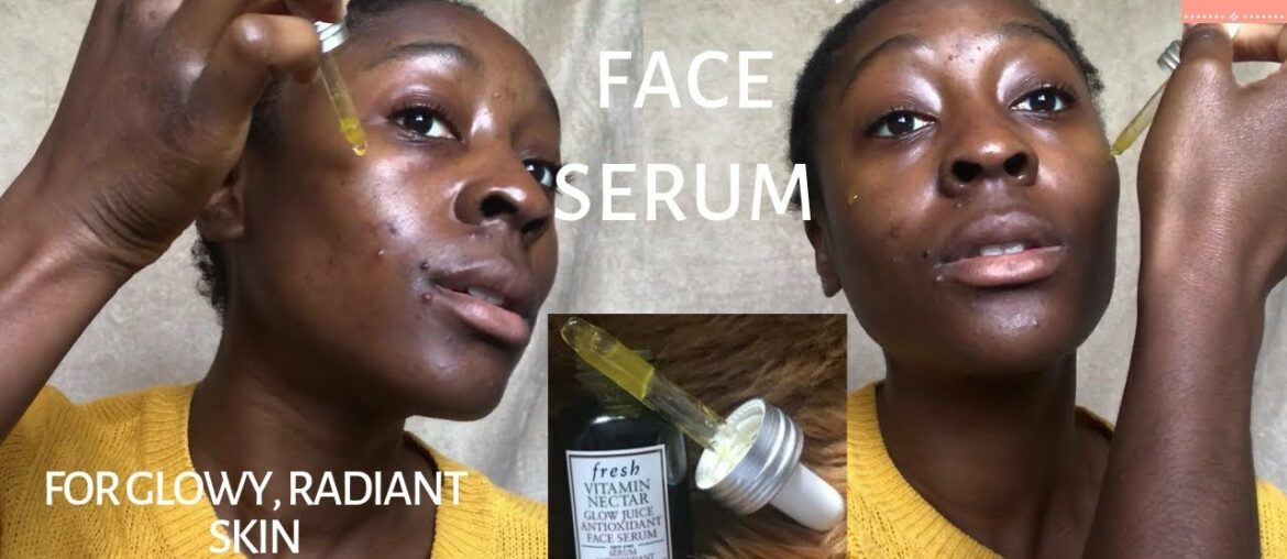 FRESH VITAMIN NECTAR GLOW JUICE ANTIOXIDANT FACE SERUM | MORNING SKINCARE ROUTINE