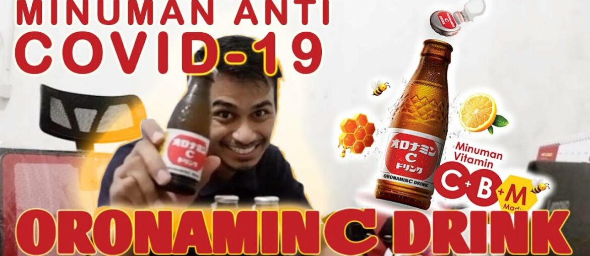 ORONAMIN-C MINUMAN ANTI #COVID19