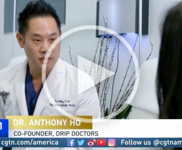 Watch how #DripDoctors gives the ultimate vitamin fix, moving the needle on IV Drip Therapy on @CGTN