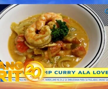 Unang Hirit: Pinoy Shrimp Curry rich with Vitamin C ni Love Anover