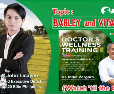 Sante Barley | Doctor's Wellness Training by Dr. Mike Vergara