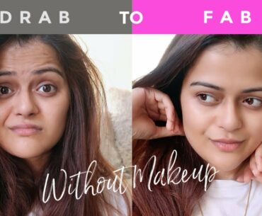 DRAB TO FAB WITHOUT MAKEUP | VITAMIN C FOR FLAWLESS SKIN #GottaCMyGlow