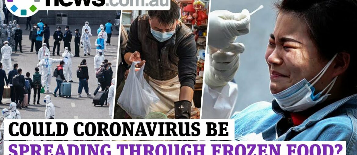 Could coronavirus be spreading through frozen food?