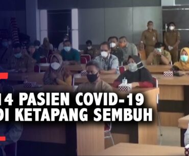 14 Pasien Covid di Ketapang Dinyatakan Sembuh